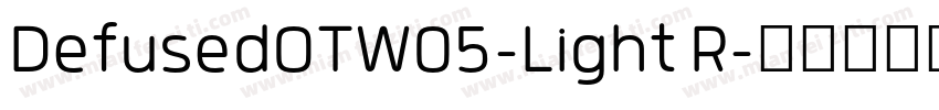 DefusedOTW05-Light R字体转换